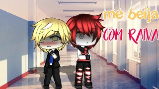 Me beija com raiva-jão | GLMV | YAOI | gêmeas magicas | [ Amor doce].