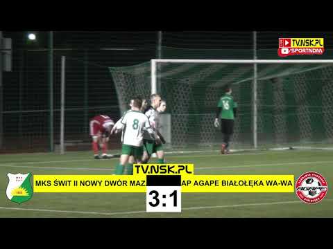 tv.nsk.pl [skrót i bramki] MKS Świt II Nowy Dwór Maz. - AP AGAPE Białołęka Warszawa SSA 3:1 (2:1)