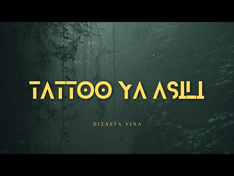 Dizasta Vina - Tattoo ya asili