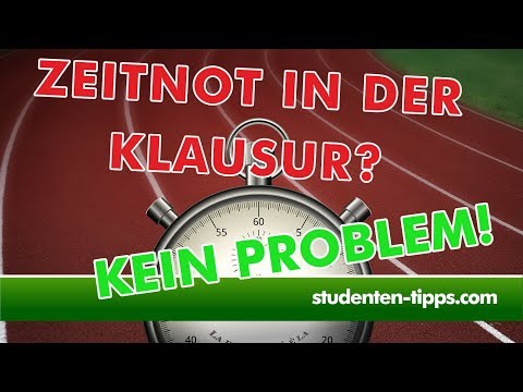 Zeitnot in Klausuren - richtiges Zeitmanagement in Prüfungen - Studenten-Tipps