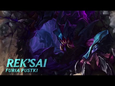 Prezentacja bohatera: Rek’Sai
