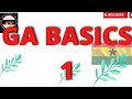 GA BASICS 1 || ABSOLUTE BASICS OF THE GA LANGUAGE FOR BEGINNERS
