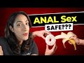 Having anal sex? Here’s what you need to know to be safe.