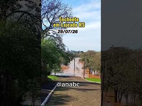 Enchente em Lajeado RS