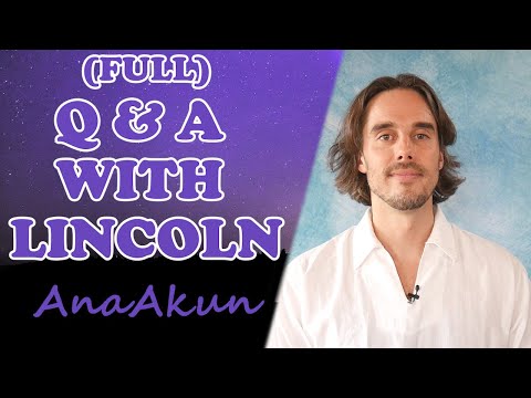FULL Q&A VIDEO | LINCOLN CHANNEL HIGHER SELF