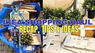 LARGE IKEA SHOPPING HAUL - RECAP TRIP, TIPS AND IDEAS - HOME DECOR - CHIT-CHAT