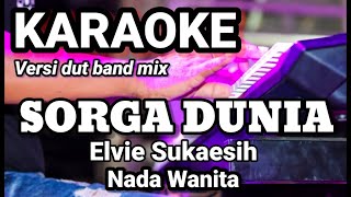 Download lagu SURGA DUNIA - Evie Sukaesih | Karaoke dut band mix nada wanita | Lirik mp3