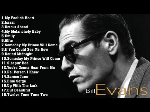THE VERY BEST OF BILL EVANS (FULL ALBUM)