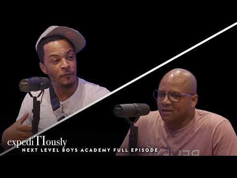 Next Level Boys Academy and T.I. Changing a Generation of Men | expediTIously Podcast