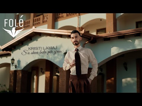 Kristi Lamaj - Su shua bota per grua (EP1 : 3/6)