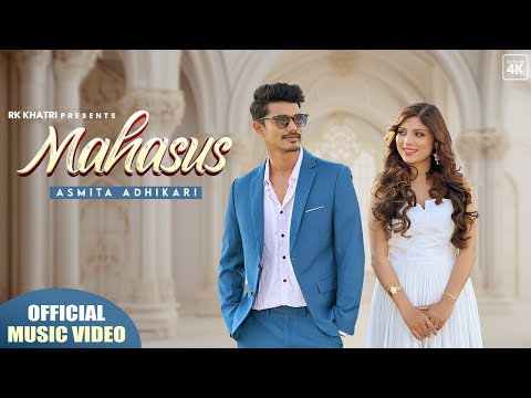 Mahasus (Yo Maya) | Asmita Adhikari | Rk Khatri | [ Official Music Video ]