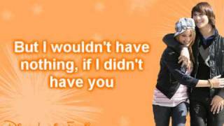 If I Didn&#39;t Have You LYRICS ON SCREEN [Mitchel Musso and Emily Osment]+DOWNLOAD