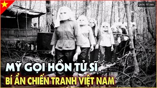 Bí Ẩn Chiến Tranh Việt Nam: Mỹ Gọi Hồn Tử Sỹ |Hồ Sơ Chiến Tranh