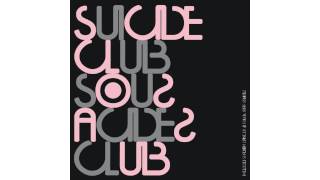 Suicide Club - Sous Acides Club