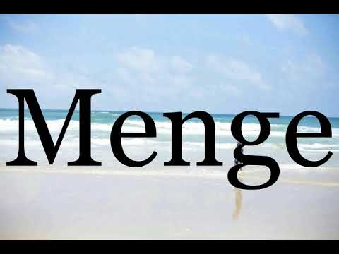 How To Pronounce Menge🌈🌈🌈🌈🌈🌈Pronunciation Of Menge