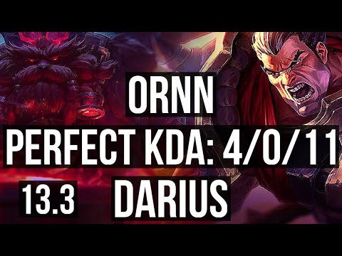 ORNN vs DARIUS (TOP) | 4/0/11, 300+ games | EUW Grandmaster | 13.3