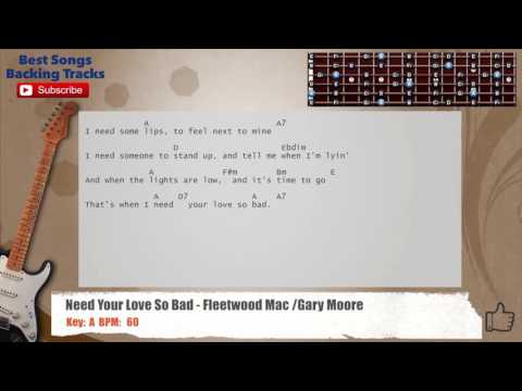 🎸 Need Your Love So Bad - Fleetwood Mac / Gary Moore Guitar Backing Track with chords and lyrics