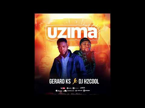 UZIMA Gérard KS ft dj H2 cool (audio officiel)