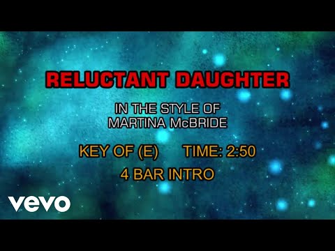 Reluctant Daughter - Martina McBride