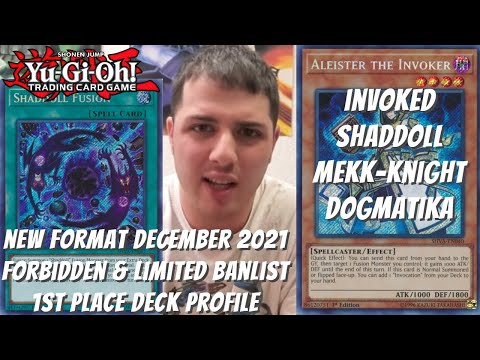 Yugioh December 2021 1st Place Deck Profile - Invoked Mekk-Knight Shaddoll Dogmatika - Kyle Shook