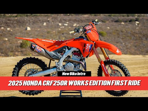 2025 Honda CRF250R Works Edition Intro: "I’m Gonna Come Out with it Right Away: It’s Worth It"