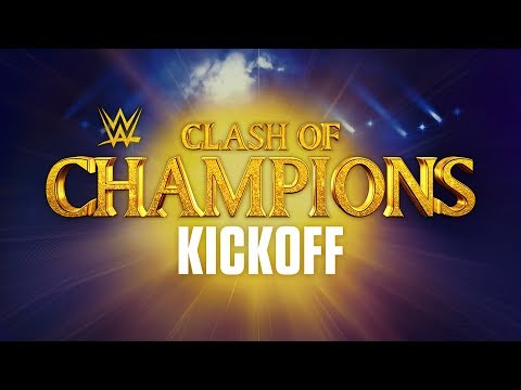 LIVESTREAM – WWE Clash of Champions Kickoff: Sept. 15, 2019