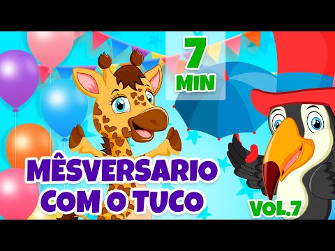 Mêsversario com o Tuco Vol. 7 - Giramille 10 min | Desenho Animado Musical