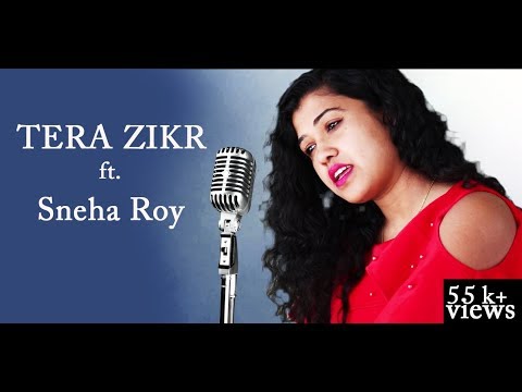 Pragya Mani tera zikr pragya mani feat sneha roy