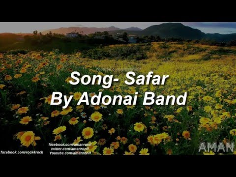 Safar(Lyrics) Hindi Christian Song By Adonai Band