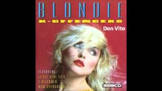 Blondie - X Offender