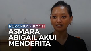 Perankan Kanti di Film Mangkujiwo Asmara Abigail Akui Menderita