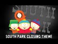 South Park Closing Theme Original Intro Instrumental