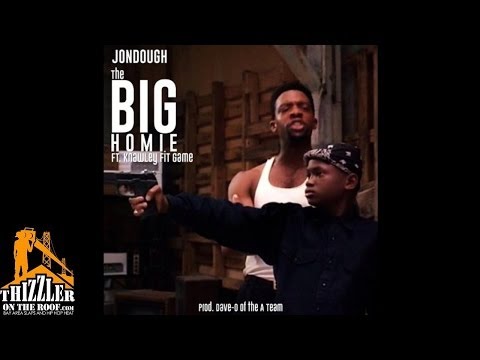 Jon Dough ft. Knawley FiT Game - The Big Homie [Prod. Dave-O Of The A-Team] [Thizzler.com]