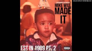 Mike Will ft T.I., Juicy J and Trae Tha Truth - FIGHT WORDS