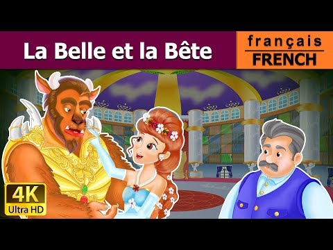 La Belle et la Bête | Beauty & The beast in French | Contes De Fées Français |@FrenchFairyTales