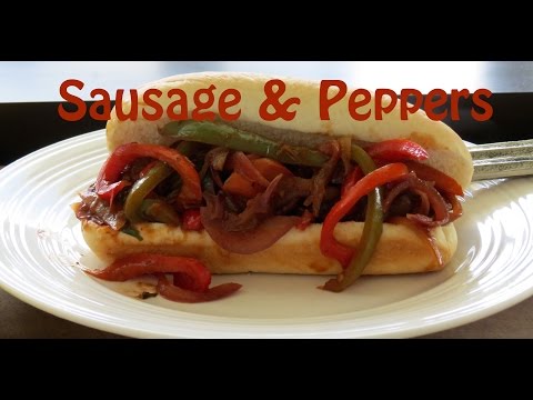 Sausage and Peppers Recipe -- Italian Sausage -- The...
