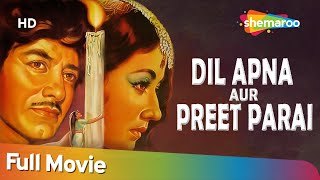 Dil Apna Aur Preet Parai (1960)  दिल अप�