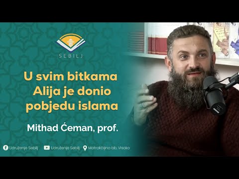 U svim bitkama Alija je donio pobjedu islama┇Mithad Ćeman, prof.