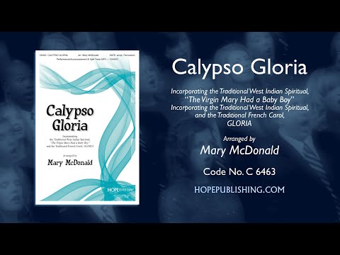 Calypso Gloria - arr. Mary McDonald