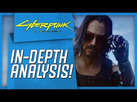 Cyberpunk 2077 E3 2019 Trailer - IN-DEPTH ANALYSIS! Video