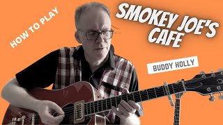 Smokey Joe&#39;s Cafe | Buddy Holly | Guitar Lesson
