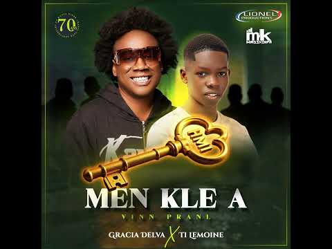 Gracia Delva - Men Kle a Vinn pranl (feat. Ti Lemoine) · Mass konpa
