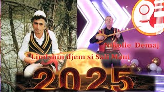 Nikollë Demaj - Lindshin Djem Si Sali Mani