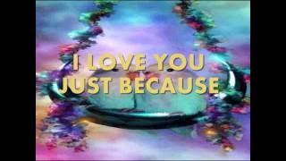 I LOVE YOU JUST BECAUSE - (Anita Baker / Lyrics)