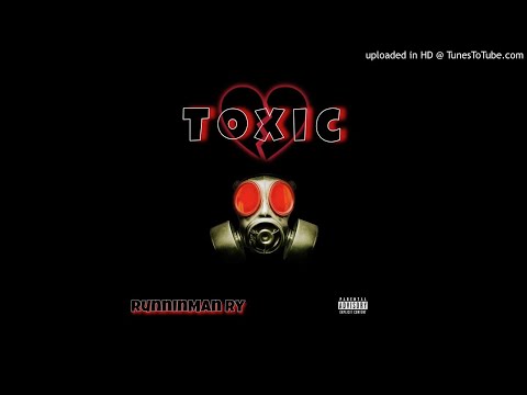 RunninMan Ry - Toxic