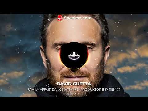 David Guetta - Family Affair Dance for me (Produktor Bey Remix)