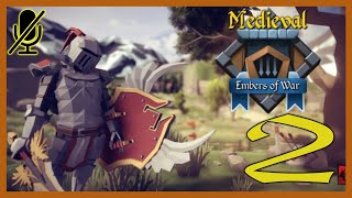 Medieval - Embers of War [Part 2]