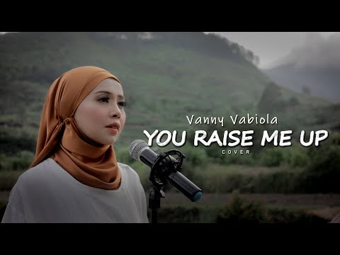 You Raise Me Up - Josh Groban Cover By Vanny Vabiola