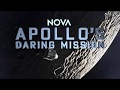 NOVA Apollo S Daring Mission PREVIEW