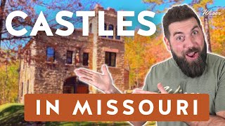 Castles in Missouri 🏰